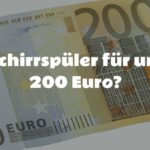 Geschirrspüler unter 200 Euro